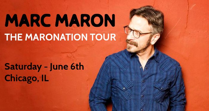 Marc Maron | The Maronation Tour